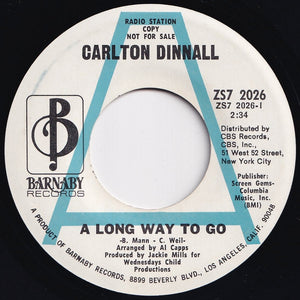 Carlton Dinnall - A Long Way To Go / Child Of The Springtime (7 inch Record / Used)