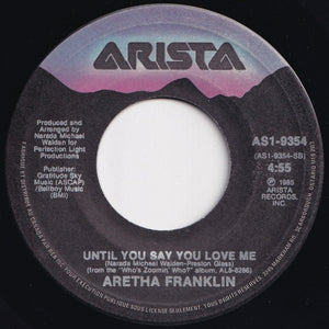 Aretha Franklin - Freeway Of Love / Until You Say You Love Me (7 inch Record / Used)