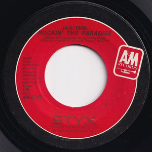 Styx - Don't Let It End / (A.D. 1928) Rockin' The Paradise (7 inch Record / Used)