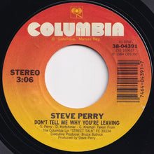 Load image into Gallery viewer, Steve Perry - Oh Sherrie / Don&#39;t Tell Me Why You&#39;re Leaving (7 inch Record / Used)
