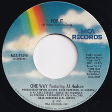 Load image into Gallery viewer, One Way, Al Hudson - Pop It / I&#39;m In Love With Lovin&#39; You (7 inch Record / Used)
