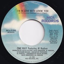 Load image into Gallery viewer, One Way, Al Hudson - Pop It / I&#39;m In Love With Lovin&#39; You (7 inch Record / Used)
