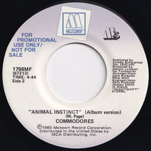 Load image into Gallery viewer, Commodores - Animal Instinct (Single Version) / (Album Version) (7 inch Record / Used)
