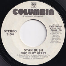 Load image into Gallery viewer, Stan Bush - Fire In My Heart / Fire In My Heart (7 inch Record / Used)
