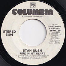 Load image into Gallery viewer, Stan Bush - Fire In My Heart / Fire In My Heart (7 inch Record / Used)
