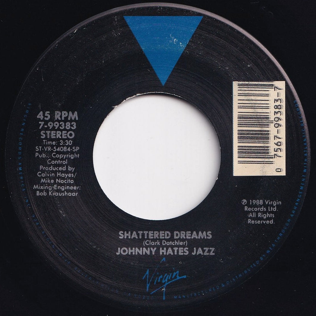 Johnny Hates Jazz - Shattered Dreams / My Secret Garden (7 inch Record / Used)