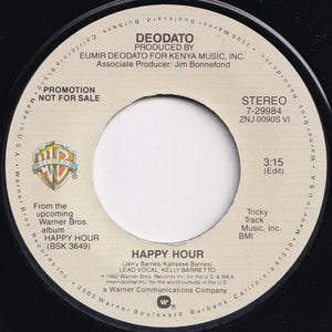 Deodato - Happy Hour (Mono) / (Stereo) (7 inch Record / Used)