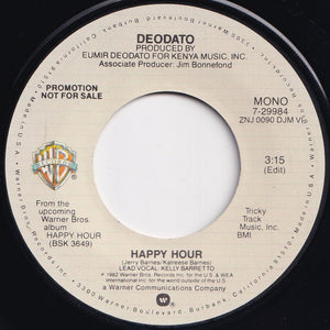 Deodato - Happy Hour (Mono) / (Stereo) (7 inch Record / Used)