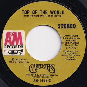 Carpenters - Top Of The World / Heather (7 inch Record / Used)