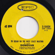 Load image into Gallery viewer, Donovan - To Susan On The West Coast Waiting / Atlantis (7 inch Record / Used)
