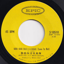 画像をギャラリービューアに読み込む, Donovan, Jeff Beck Group - Goo Goo Barabajagal (Love Is Hot) / Trudi (7 inch Record / Used)
