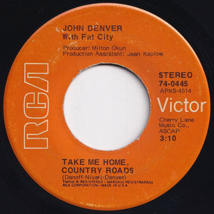 John Denver - Take Me Home, Country Roads / Poems, Prayers And Promises (7 inch Record / Used)