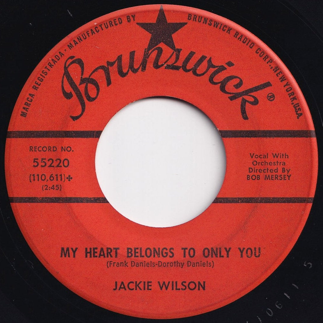 Jackie Wilson - My Heart Belongs To Only You / The Way I Am (7