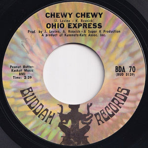 Ohio Express - Chewy Chewy / Firebird (7 inch Record / Used)