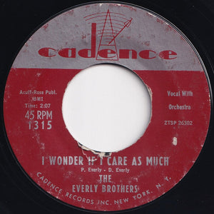 Everly Brothers - Bye Bye Love / I Wonder If I Care As Much (7 inch Record / Used)