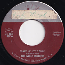 Load image into Gallery viewer, Everly Brothers - Wake Up Little Susie / Maybe Tomorrow (7 inch Record / Used)
