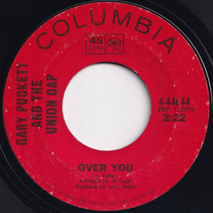 Gary Puckett And The Union Gap - Over You / If The Day Would Come (7 inch Record / Used)