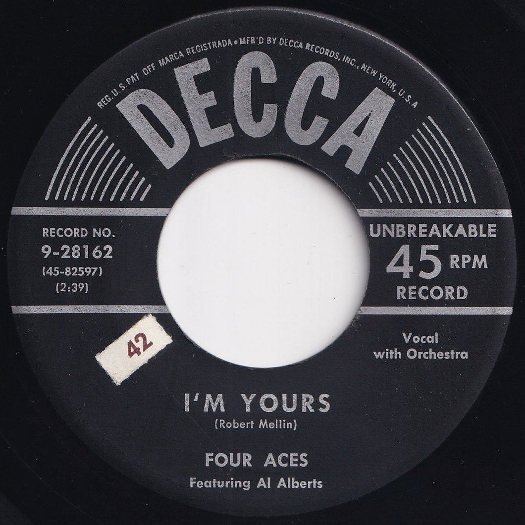 Four Aces - I'm Yours / I Understand (7 inch Record / Used)