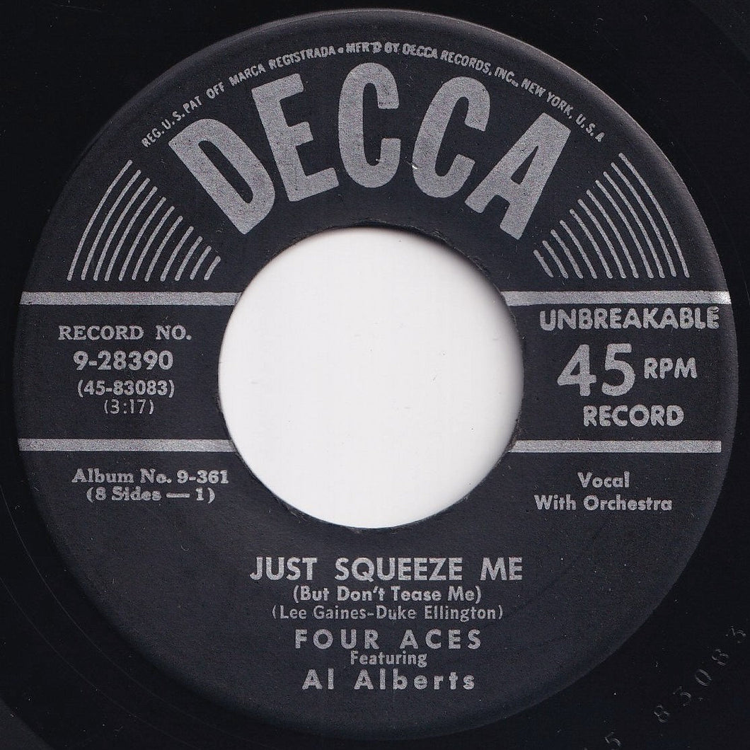 Four Aces - Just Squeeze Me (But Don't Tease Me) / Heart And Soul (7 inch Record / Used)