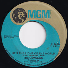 Load image into Gallery viewer, Osmonds - Down By The Lazy River / He&#39;s The Light Of The World (7 inch Record / Used)
