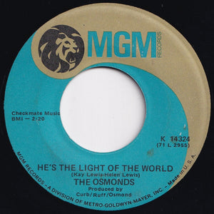 Osmonds - Down By The Lazy River / He's The Light Of The World (7 inch Record / Used)