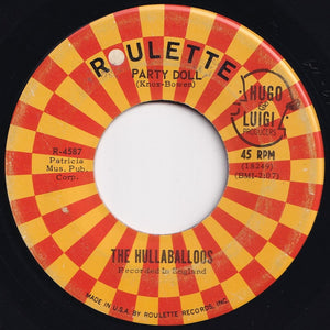 Hullaballoos - I'm Gonna Love You Too / Party Doll (7 inch Record / Used)