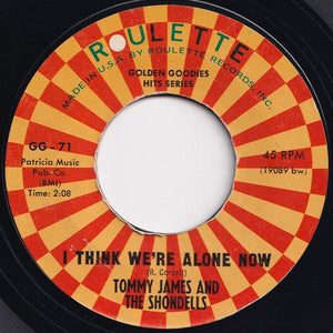 Tommy James And The Shondells - Hanky Panky / I Think We're Alone Now (7 inch Record / Used)