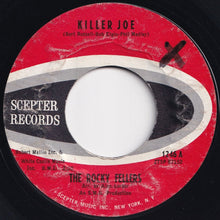 Load image into Gallery viewer, Rocky Fellers - Killer Joe / Lonely Teardrops (7 inch Record / Used)
