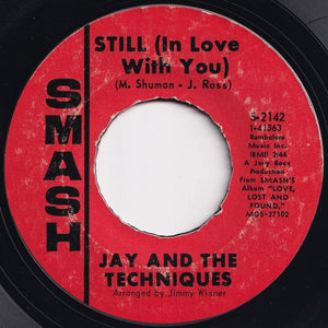 Jay And The Techniques - Strawberry Shortcake / Still (In Love With You) (7 inch Record / Used)