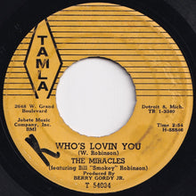 Load image into Gallery viewer, Miracles - Shop Around / Who&#39;s Lovin You (7 inch Record / Used)
