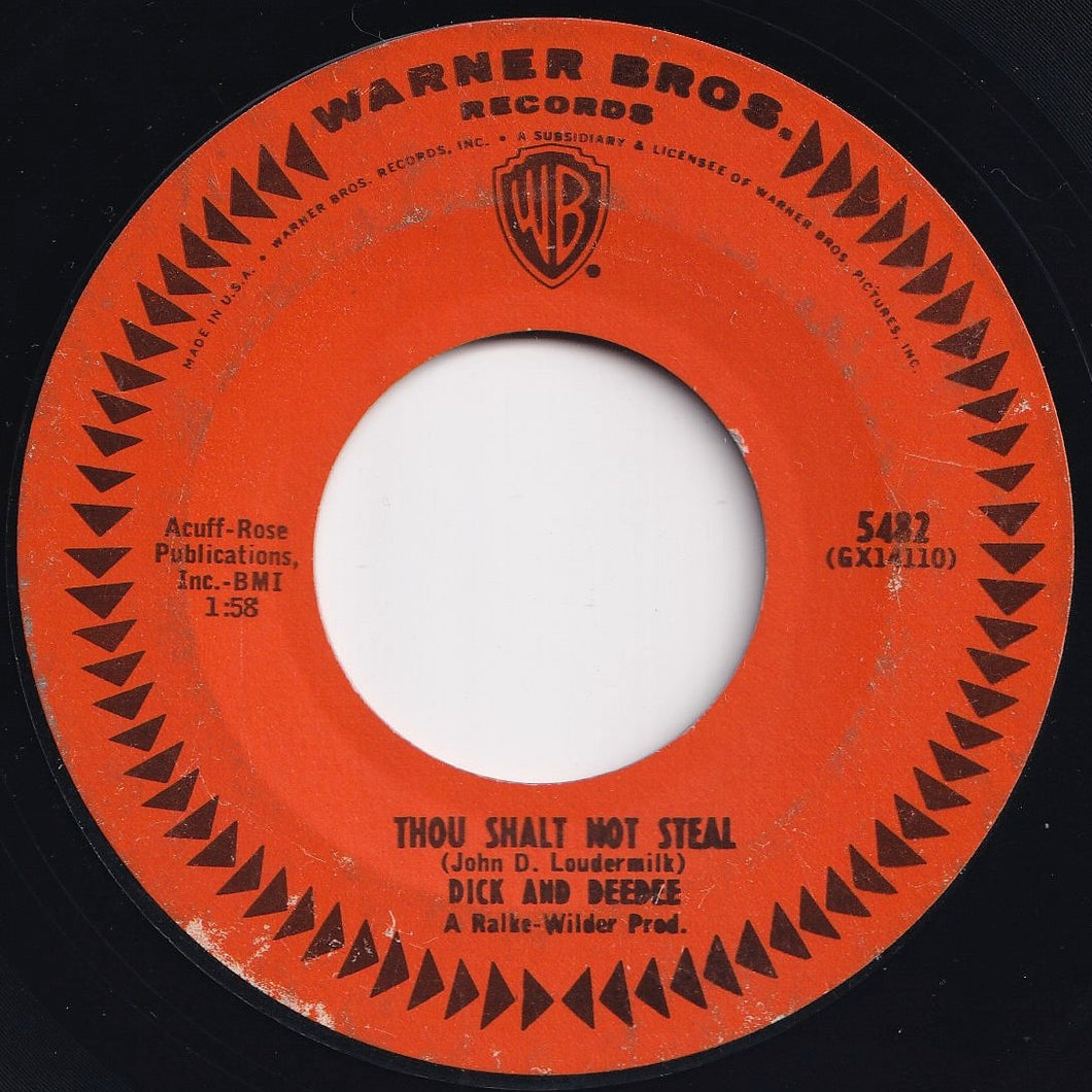 Dick And DeeDee - Thou Shalt Not Steal / Just 'Round The River Bend (7 inch Record / Used)