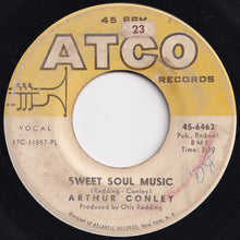 Load image into Gallery viewer, Arthur Conley - Sweet Soul Music / Let&#39;s Go Steady (7 inch Record / Used)
