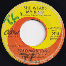 Load image into Gallery viewer, Solomon King - She Wears My Ring / I Get That Feeling Over You (7 inch Record / Used)
