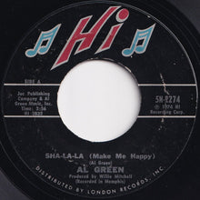 Load image into Gallery viewer, Al Green - Sha-la-la (Make Me Happy) / School Days (7 inch Record / Used)
