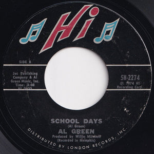 Al Green - Sha-la-la (Make Me Happy) / School Days (7 inch Record / Used)