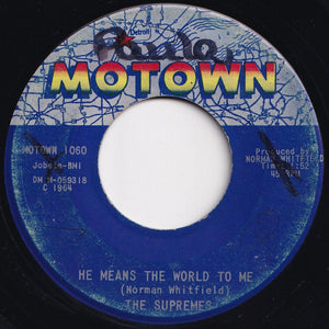 Supremes - Where Did Our Love Go / He Means The World To Me (7 inch Record / Used)