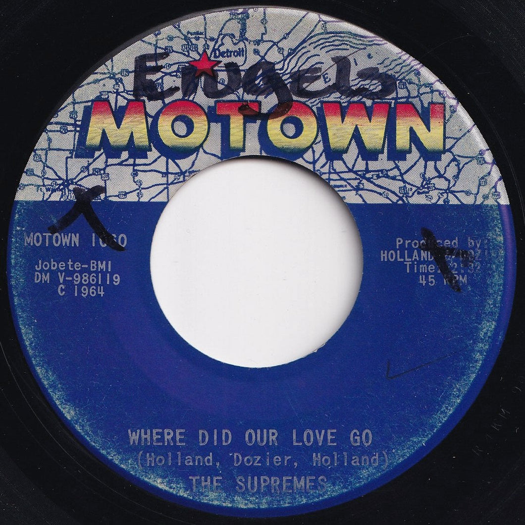 Supremes - Where Did Our Love Go / He Means The World To Me (7 inch Record / Used)