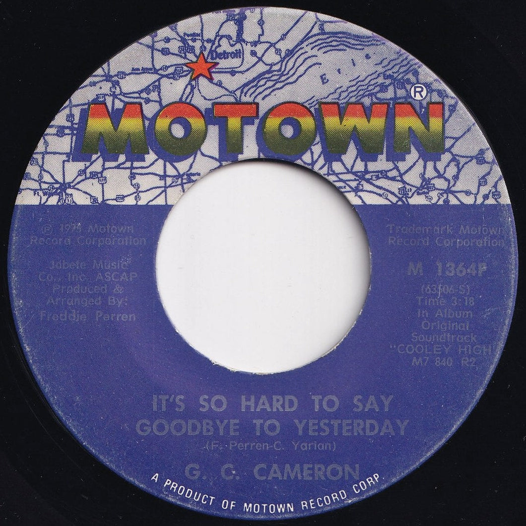 G.C. Cameron - It's So Hard To Say Goodbye To Yesterday / Haulin'-Cold Blooded (7 inch Record / Used)