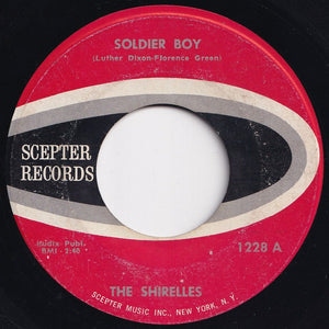 Shirelles - Soldier Boy / Love Is A Swingin' Thing (7 inch Record / Used)