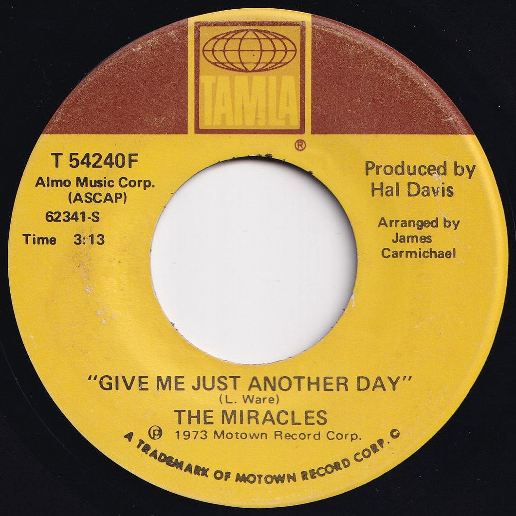 Miracles - Give Me Just Another Day / I Wanna Be With You (7 inch Record / Used)