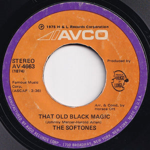 Softones - That Old Black Magic / Why, Why, Baby (7 inch Record / Used)