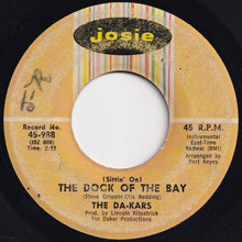 画像をギャラリービューアに読み込む, Da-kars - Shot In The Dark / (Sittin&#39; On) The Dock Of The Bay (7 inch Record / Used)
