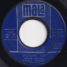 Load image into Gallery viewer, Little Caesar And The Consuls - (My Girl) Sloopy / Poison Ivy (7 inch Record / Used)
