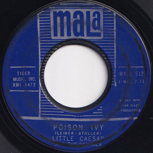 Little Caesar And The Consuls - (My Girl) Sloopy / Poison Ivy (7 inch Record / Used)