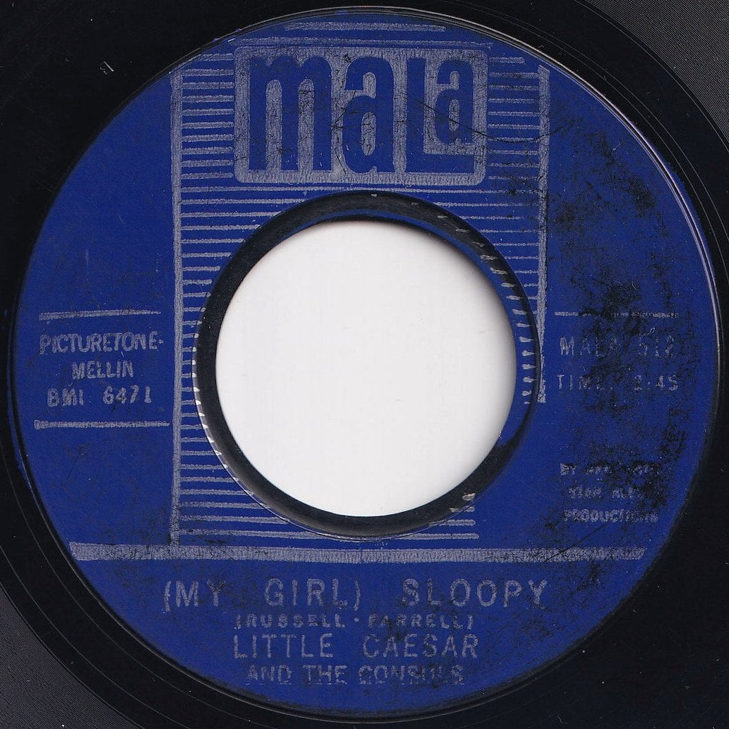 Little Caesar And The Consuls - (My Girl) Sloopy / Poison Ivy (7 inch Record / Used)