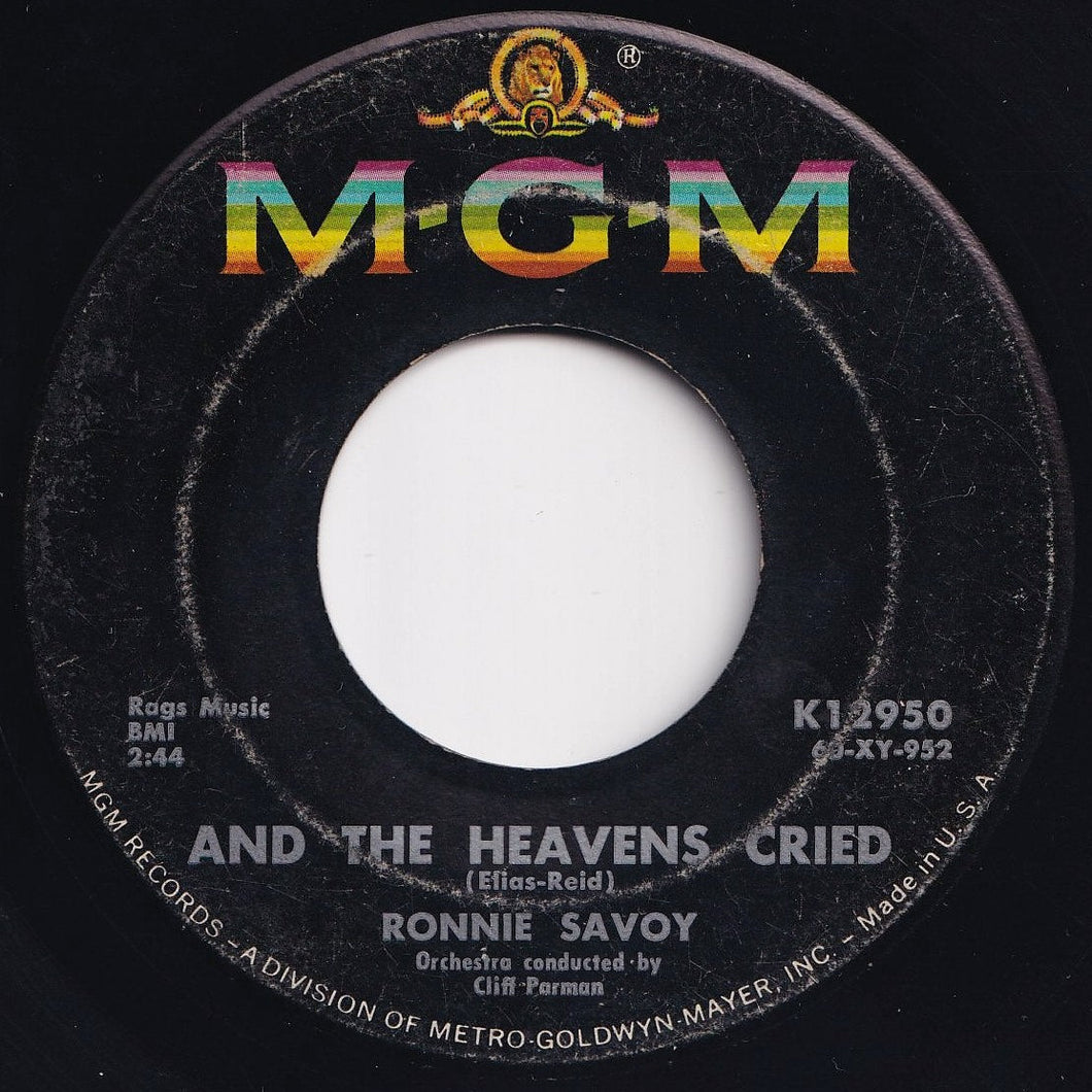 Ronnie Savoy - And The Heavens Cried / The Big Chain (7 inch Record / Used)