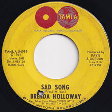 Load image into Gallery viewer, Brenda Holloway - I&#39;ll Always Love You / Sad Song (7 inch Record / Used)
