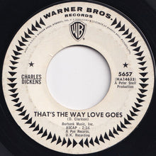 Load image into Gallery viewer, Charles Dickens - That&#39;s The Way Love Goes / In The City (7 inch Record / Used)
