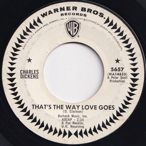 Charles Dickens - That's The Way Love Goes / In The City (7 inch Record / Used)