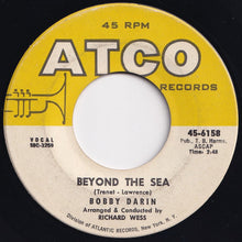 画像をギャラリービューアに読み込む, Bobby Darin - Beyond The Sea / That&#39;s The Way Love Is (7 inch Record / Used)
